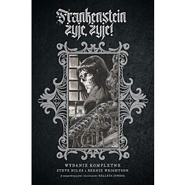 Frankenstein żyje, żyje!