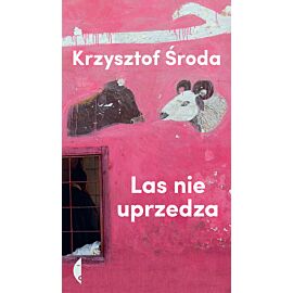 Las nie uprzedza