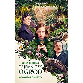 Tajemniczy ogród. Opowieść filmowa