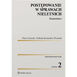 Postępowanie w sprawach nieletnich Komentarz