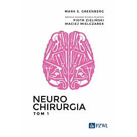 Neurochirurgia. Tom 1