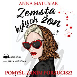 Zemsta byłych żon (audiobook MP3)