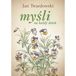 Myśli na każdy dzień, wydanie III poprawione