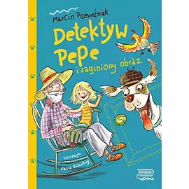 Detektyw pepe i zaginiony obraz. Tom 1