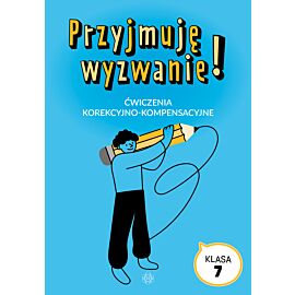 Przyjmuję wyzwanie! Klasa 7