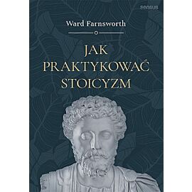 Jak praktykować stoicyzm