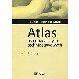 Atlas osteopatycznych technik stawowych t. 1