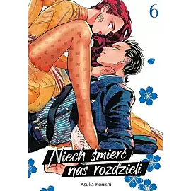 Niech śmierć nas rozdzieli - 06