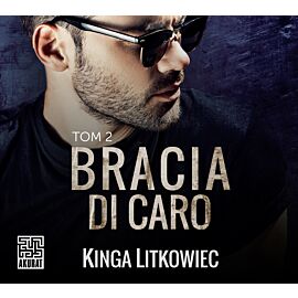 Bracia Di Caro 2 (audiobook MP3)