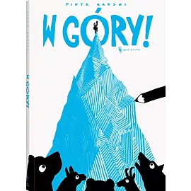 W góry!