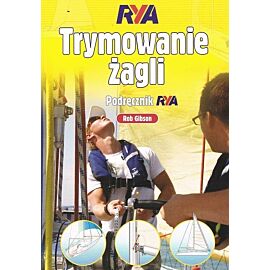 Trymowanie żagli. Podręcznik RYA