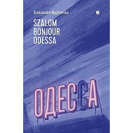 Szalom bonjour Odessa / Marpress