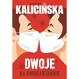 Dwoje na kwarantannie