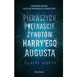 Pierwszych piętnaście żywotów Harry'ego Augusta