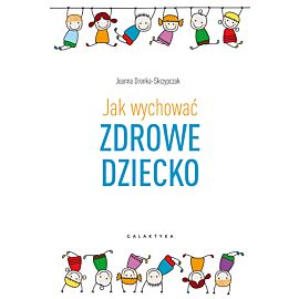 Jak wychować dziecko