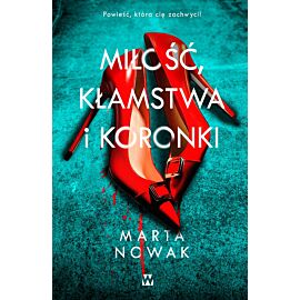 Miłość, kłamstwa i koronki