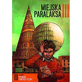 Poznań Fantastyczny. Miejska Paralaksa