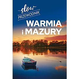 Slow przewodnik Warmia i Mazury