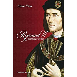 Ryszard III i książęta w Tower wyd. 2025