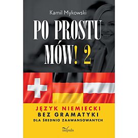 Po prostu mów! część 2