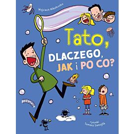 Tato dlaczego jak i po co