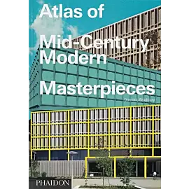 Atlas of Mid-Century Modern Masterpieces