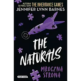 The Naturals. Tom II. Mroczna strona