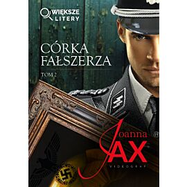 Córka fałszerza. Tom 2 (większe litery)