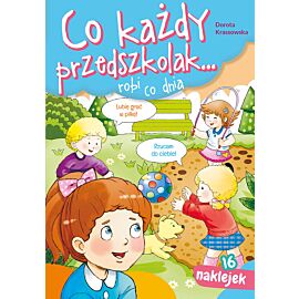 Co każdy przedszkolak. Robi co dnia