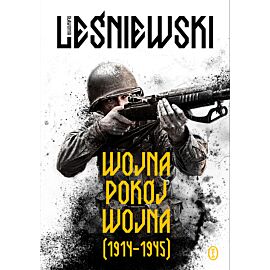 Wojna – pokój – wojna (1914–1945) (e-book)