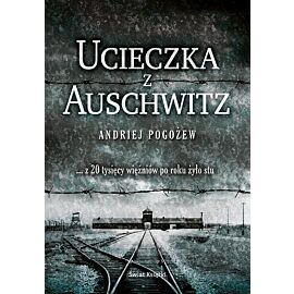Ucieczka z Auschwitz
