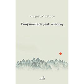 Twój uśmiech jest wieczny