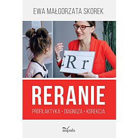 Reranie. Profilaktyka, diagnoza, korekcja