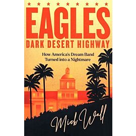 Eagles Dark Desert Highway