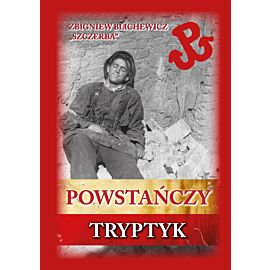 Powstańczy Tryptyk (e-book)