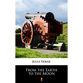 From the Earth to the Moon (e-book)