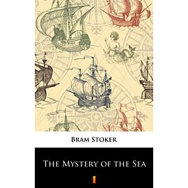 The Mystery of the Sea (e-book)