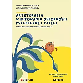 Arteterapia w budowaniu odporności psychicznej dzieci