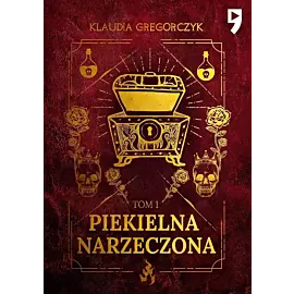 Piekielna narzeczona. Tom 1