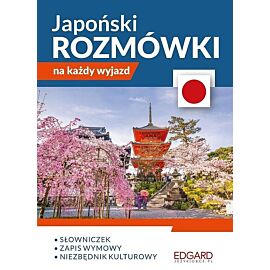 Japoński. Rozmówki na każdy wyjazd