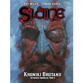 Slaine - Kroniki Brutanii  wyd. zbiorcze tom 2