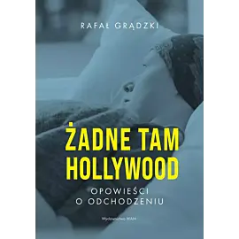 Żadne tam Hollywood