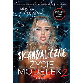 Skandaliczne życie modelek 2 (Duże Litery)