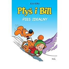 Ptyś i Bill - 11 - Pies idealny