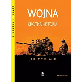 Wojna Krótka historia