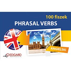 Angielski 100 Fiszek Phrasal Verbs