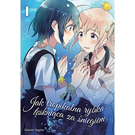 Jak tropikalna rybka tęskniąca za śniegiem - 01