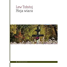 Moja wiara