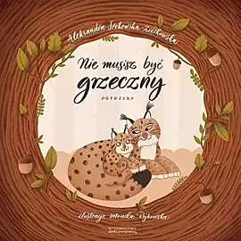 Nie musisz być grzeczny Potrzeby