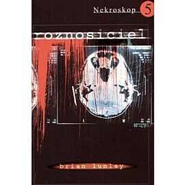 Roznosiciel. Nekroskop. Tom 5